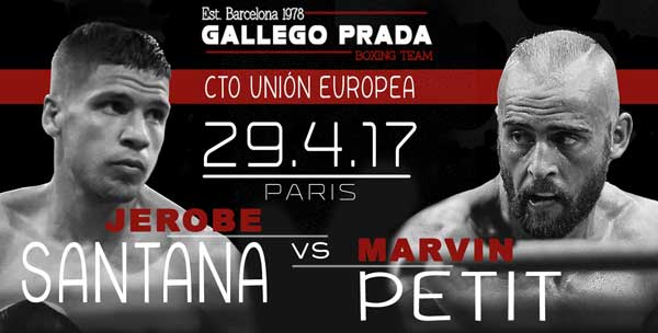 Jerobe Santana (Gallego Prada) - Marvin Petit Cto Unión Europea Peso Ligero