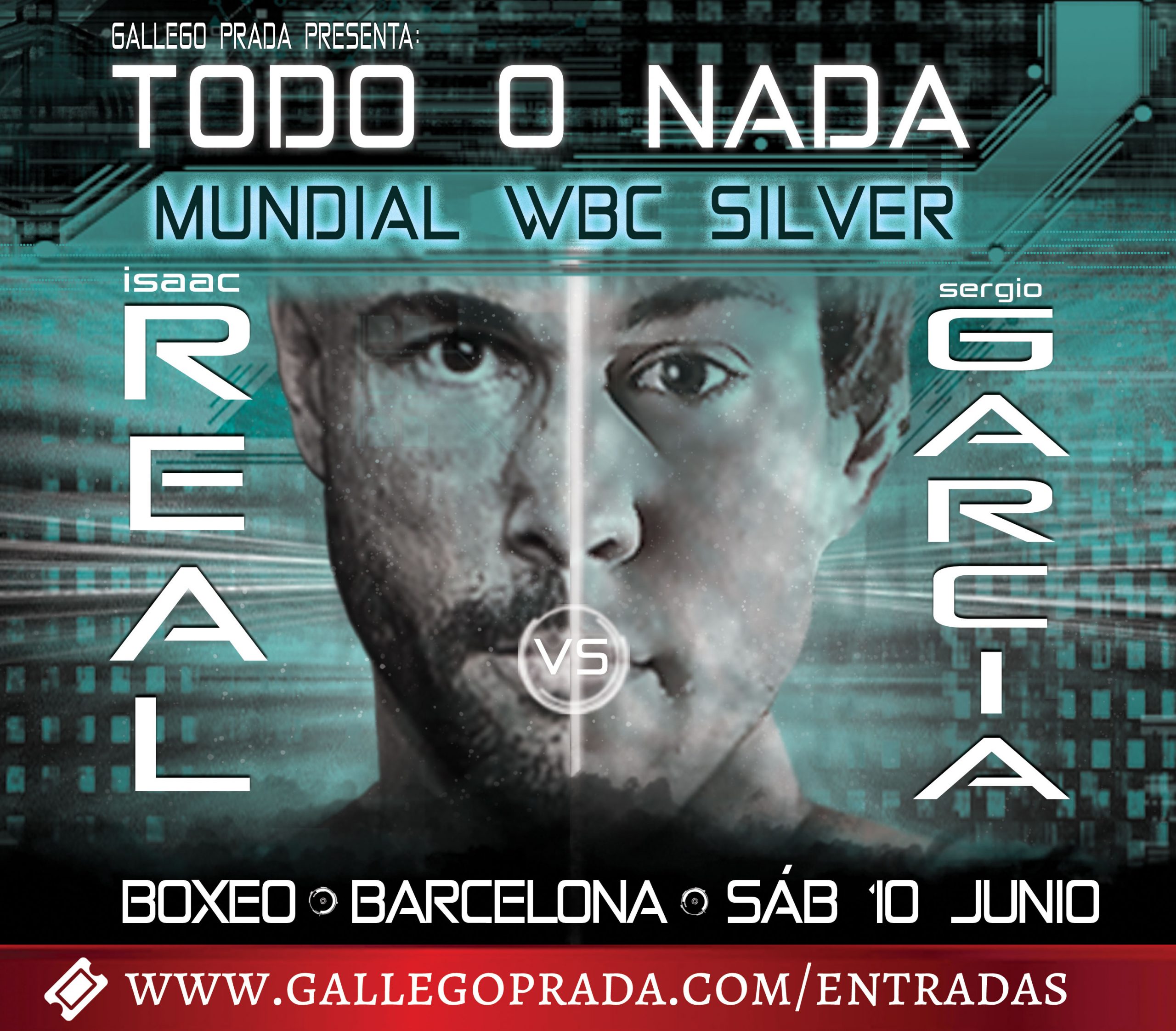 Todo o nada Mundial Boxeo WBC Isaac Real vs Sergio Garcia - Venta de entradas